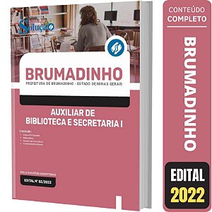 Apostila Brumadinho MG - Auxiliar de Biblioteca e Secretaria