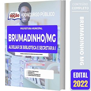 Apostila Brumadinho MG - Auxiliar Biblioteca e Secretaria 1