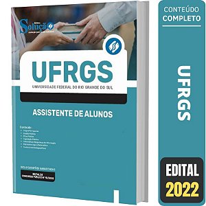 Apostila UFRGS 2022 - Assistente de Alunos