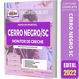 Apostila Concurso Cerro Negro SC - Monitor de Creche