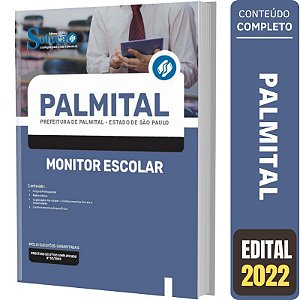 Apostila Prefeitura Palmital SP - Monitor Escolar