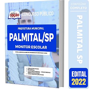 Apostila Concurso Palmital SP - Monitor Escolar