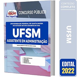 Apostila Concurso UFSM - Assistente em Administração