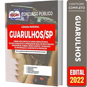 Apostila Câmara Guarulhos SP - Cargos Ensino Médio Técnico