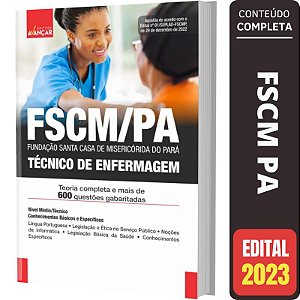 Apostila Concurso FSCM PA - Técnico de Enfermagem