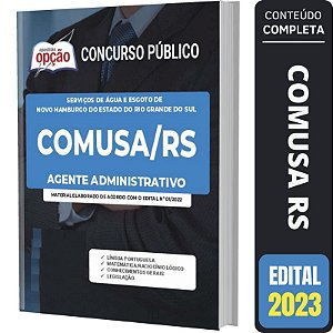 Apostila Concurso COMUSA RS - Agente Administrativo