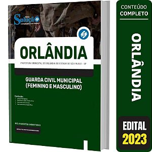 Apostila Orlândia SP - Guarda Civil Municipal