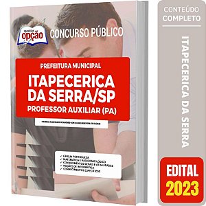 Apostila Itapecerica da Serra SP - Professor Auxiliar (PA)