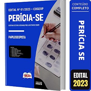Apostila Concurso SSP Perícia SE - Papiloscopista