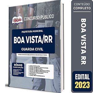 Apostila Prefeitura de Boa Vista RR - Guarda Civil