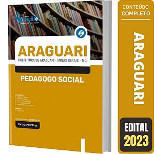 Apostila Concurso Araguari MG - Pedagogo Social