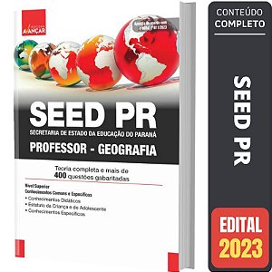 Apostila Concurso Seed Pr - Professor De Geografia