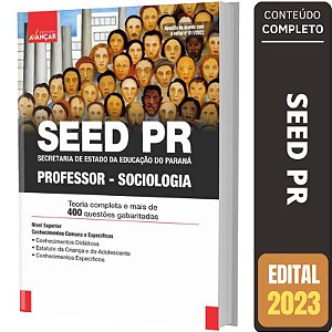 Apostila Concurso Seed Pr - Professor De Sociologia