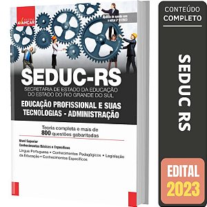 Apostila Concurso SEDUC RS - Administração