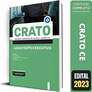 Apostila Câmara de Crato CE - Assistente Executivo