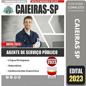 Apostila Caieiras Sp - Agente De Serviço Público
