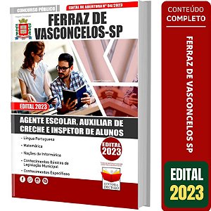 Apostila Concurso Ferraz De Vasconcelos Sp - Agente Escolar