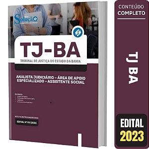 Apostila Concurso TJ-BA - Assistente Social