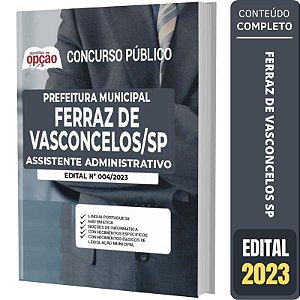 Apostila Ferraz de Vasconcelos SP - Assistente Administrativ