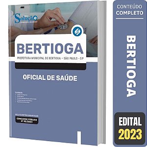 Apostila Prefeitura Bertioga SP - Oficial de Saúde