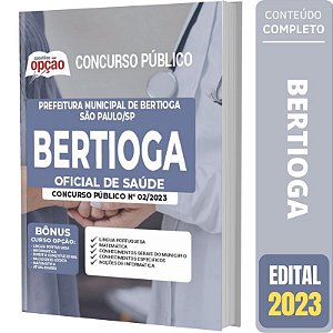 Apostila Concurso Bertioga SP - Oficial de Saúde