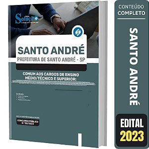 Apostila Santo André SP - Comum Médio Técnico e Superior