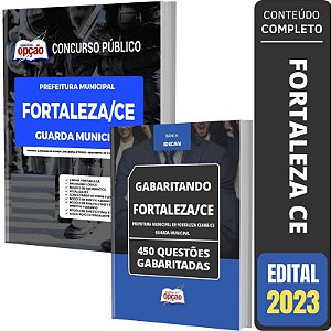 Kit Apostila Fortaleza CE - Guarda Municipal + Testes