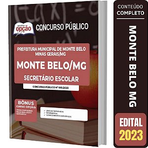 Apostila Concurso Monte Belo MG - Secretário Escolar