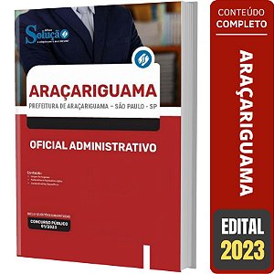 Apostila Araçariguama SP - Oficial Administrativo