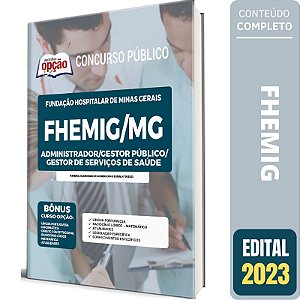 Apostila FHEMIG - Administrador Gestor Público e Serviços