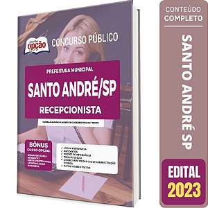 Apostila Concurso Santo André SP - Recepcionista
