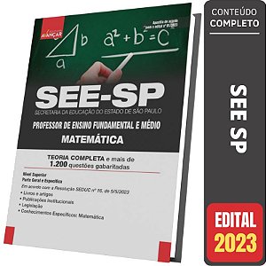 Apostila Concurso SEE SP 2023 - Professor De Matemática - Parte Geral e Específica