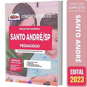Apostila Concurso Santo André SP - Pedagogo