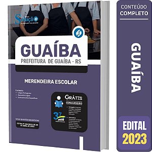 Apostila Prefeitura de Guaíba RS - Merendeira Escolar