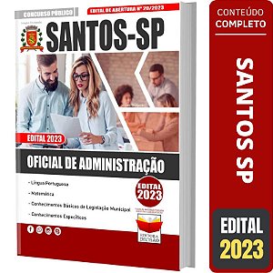 Apostila Prefeitura Santos SP - Oficial de Administração