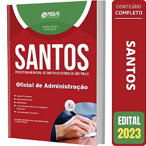 Apostila Prefeitura Santos SP - Oficial de Administração