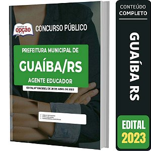 Apostila Prefeitura de Guaíba RS - Agente Educador