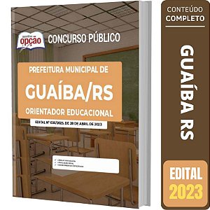 Apostila Prefeitura de Guaíba RS - Orientador Educacional