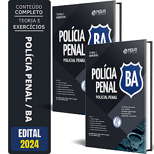 Apostila Polícia Penal / BA 2024 - Policial Penal da Bahia