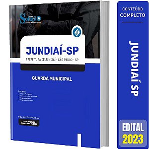Apostila Prefeitura Jundiaí SP - Guarda Municipal