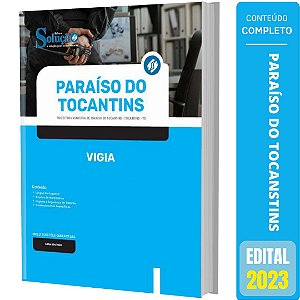 Apostila Prefeitura de Paraíso Tocantins TO - Vigia