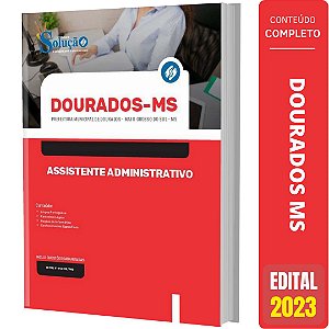 Apostila Dourados MS - Assistente Administrativo