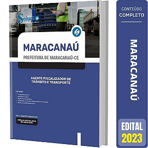 Apostila Maracanaú CE - Agente Fiscalizador de Trânsito