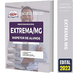 Apostila Concurso Extrema MG 2023 - Inspetor de Alunos