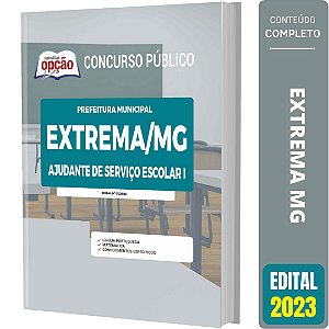 Apostila Concurso Extrema -2023 - Ajudante de Serviço Escolar I
