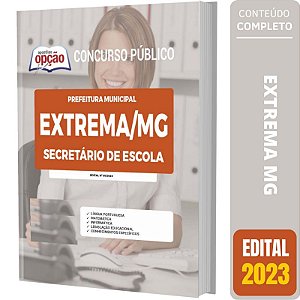 Apostila Prefeitura de Extrema MG 2023 - Secretária de Escolar