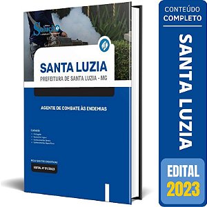 Apostila Prefeitura Santa Luzia MG 2023 - Agente de Combate às Endemias
