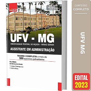 Apostila Concurso Ufv Mg - Assistente Em Administração