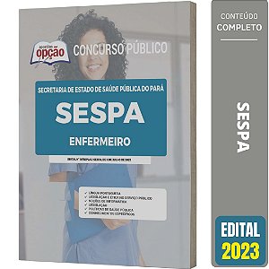 Apostila SESPA 2023 - Enfermeiro