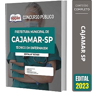 Apostila Prefeitura de Cajamar SP 2023 - Técnico em Enfermagem